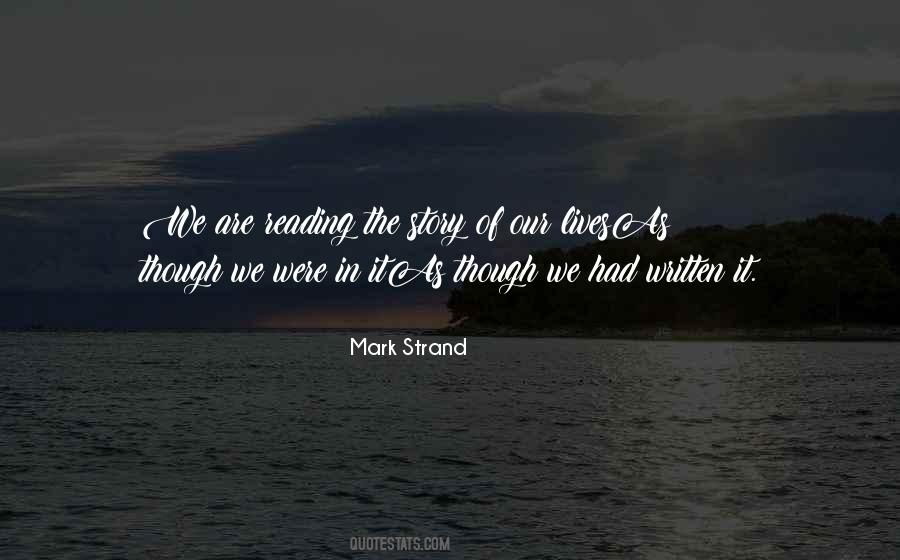 Mark Strand Quotes #226861