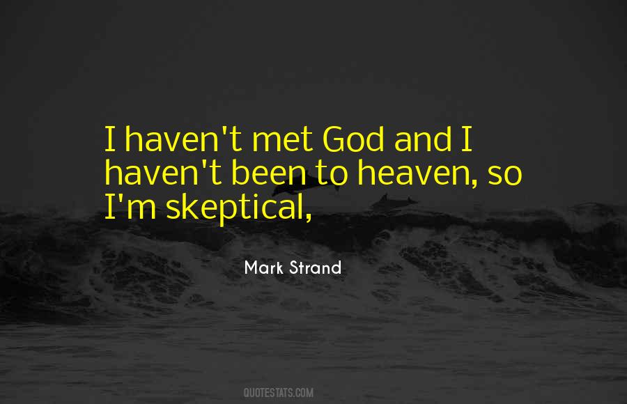 Mark Strand Quotes #83416