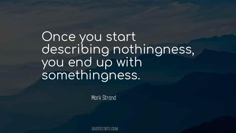 Mark Strand Quotes #858577