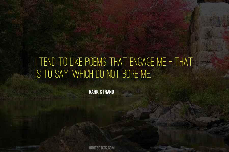 Mark Strand Quotes #871044