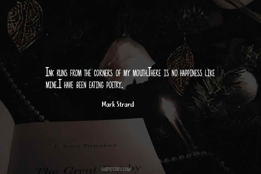 Mark Strand Quotes #906885