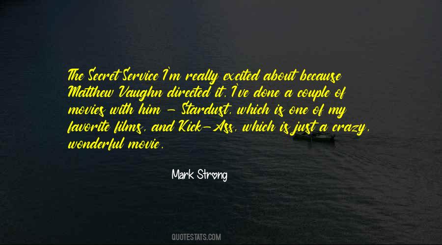 Mark Strong Quotes #81682