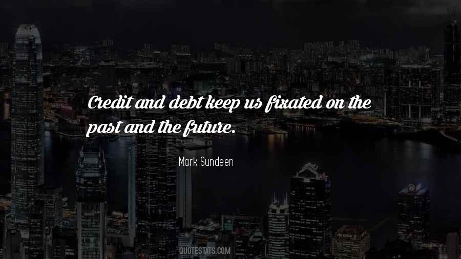 Mark Sundeen Quotes #1506839