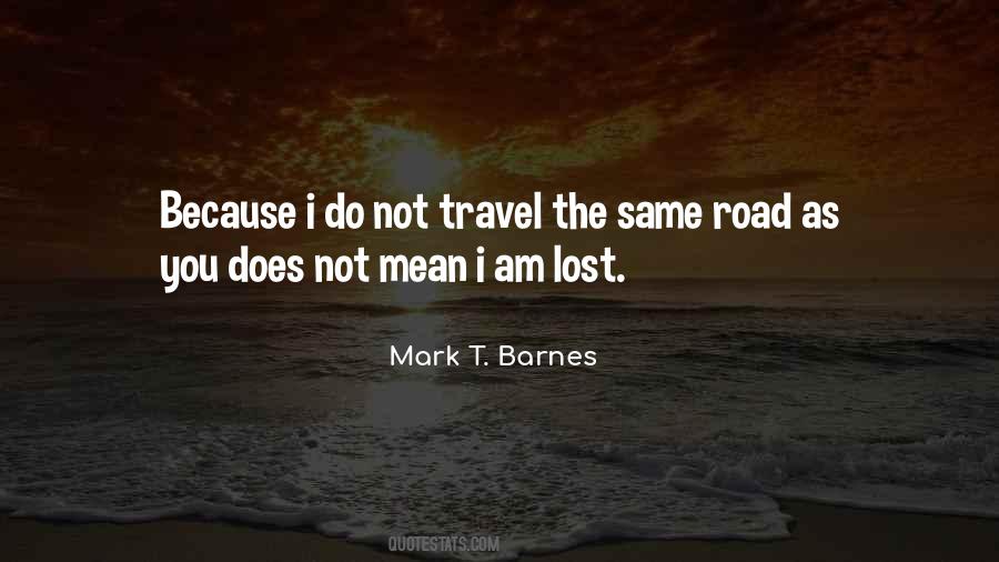 Mark T. Barnes Quotes #268935