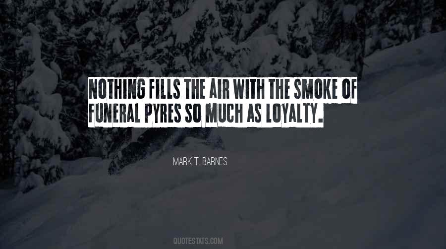 Mark T. Barnes Quotes #333637