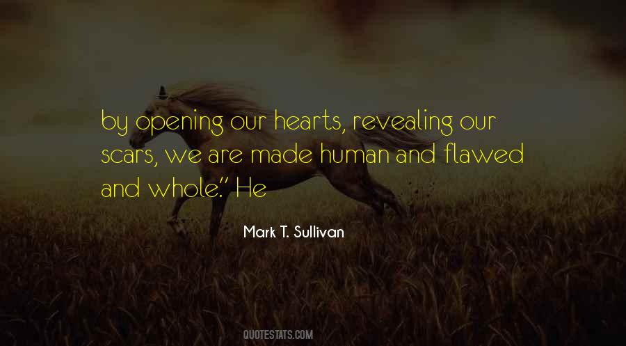 Mark T. Sullivan Quotes #1395709