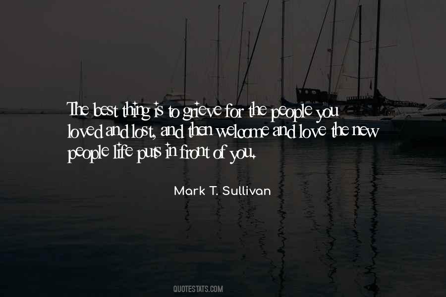 Mark T. Sullivan Quotes #1593822