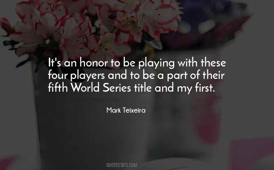 Mark Teixeira Quotes #1690108