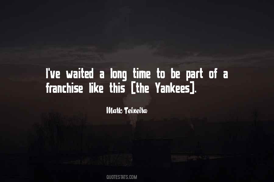 Mark Teixeira Quotes #958982