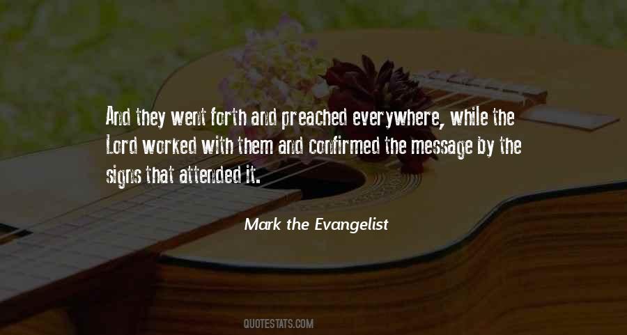 Mark The Evangelist Quotes #648212