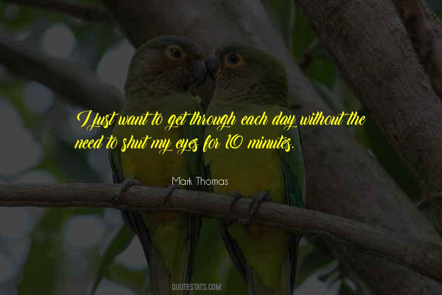 Mark Thomas Quotes #1547168