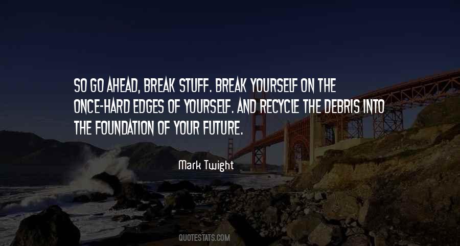 Mark Twight Quotes #626694