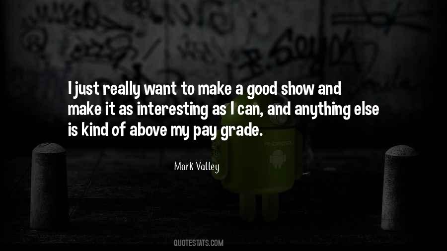 Mark Valley Quotes #1037720
