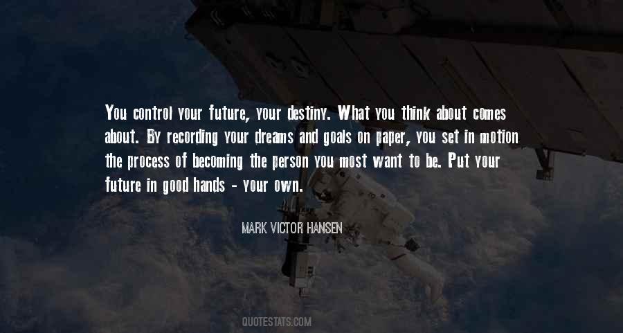 Mark Victor Hansen Quotes #1005407