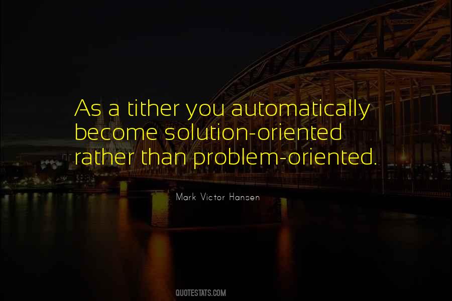 Mark Victor Hansen Quotes #1238464