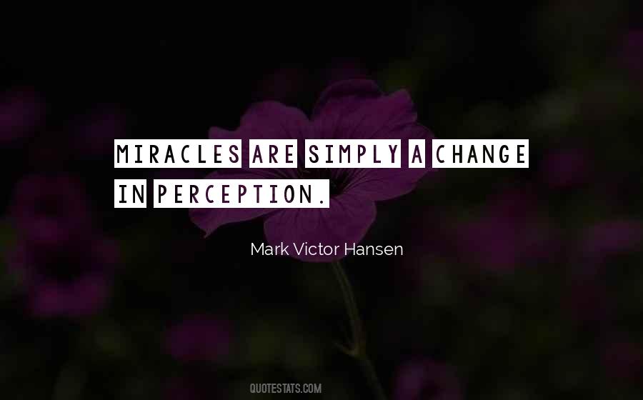 Mark Victor Hansen Quotes #1470721