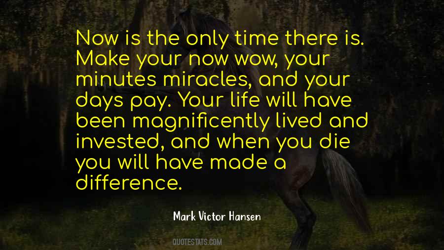 Mark Victor Hansen Quotes #1473028