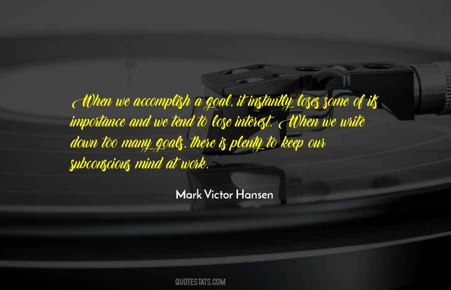 Mark Victor Hansen Quotes #842174