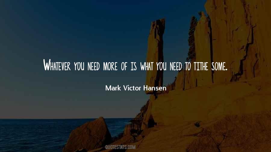 Mark Victor Hansen Quotes #857997