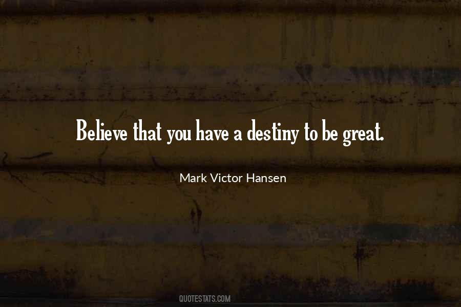 Mark Victor Hansen Quotes #865461