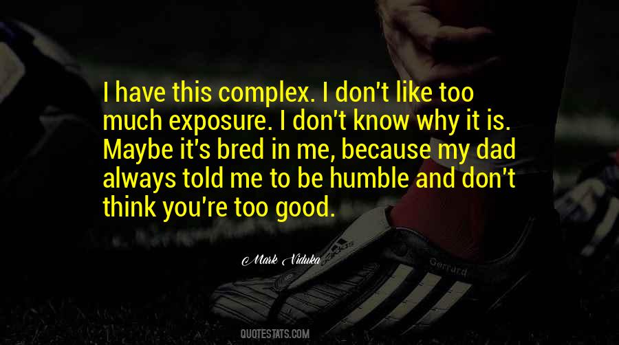 Mark Viduka Quotes #1632541