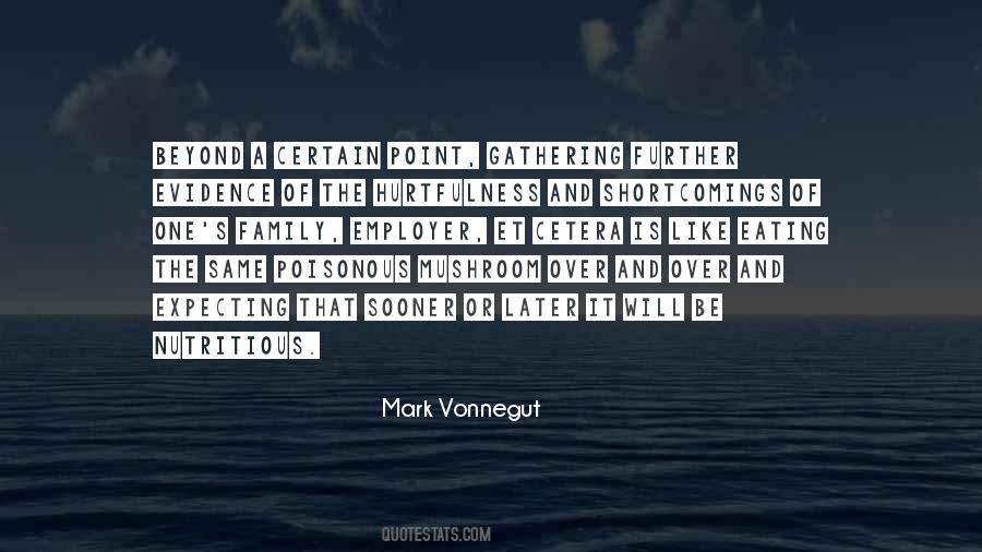 Mark Vonnegut Quotes #1131752