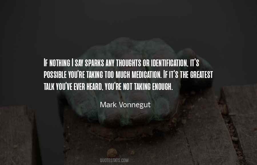Mark Vonnegut Quotes #1732952