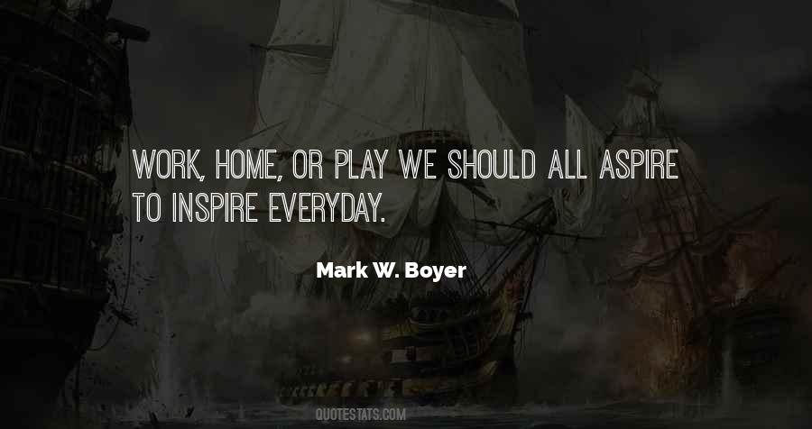 Mark W. Boyer Quotes #1737658