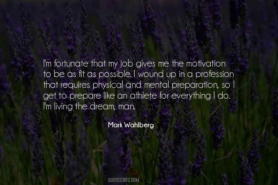 Mark Wahlberg Quotes #121481