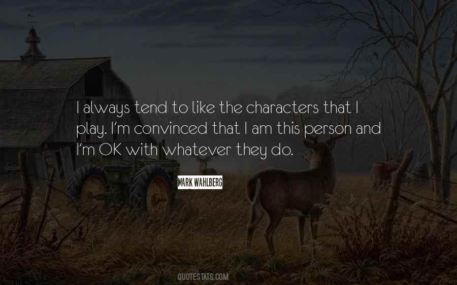 Mark Wahlberg Quotes #1222545