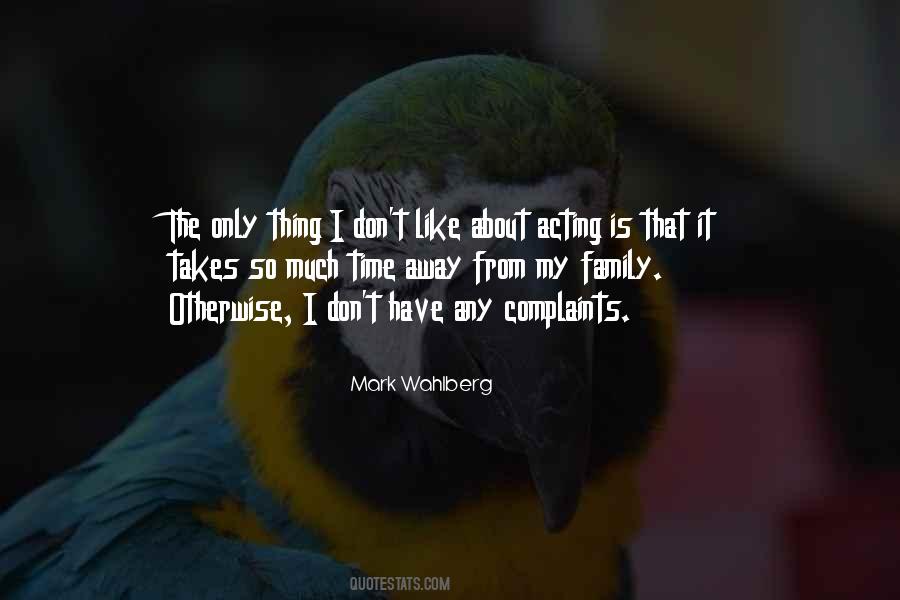 Mark Wahlberg Quotes #151333
