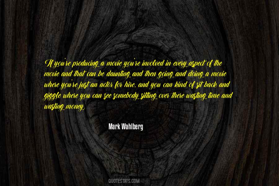 Mark Wahlberg Quotes #1554656