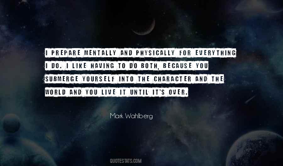 Mark Wahlberg Quotes #1608359