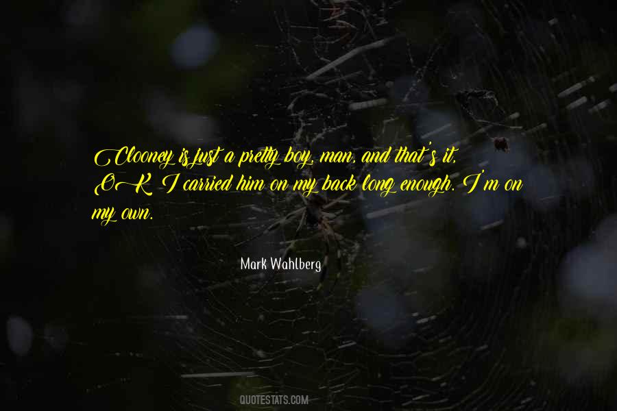 Mark Wahlberg Quotes #1764610