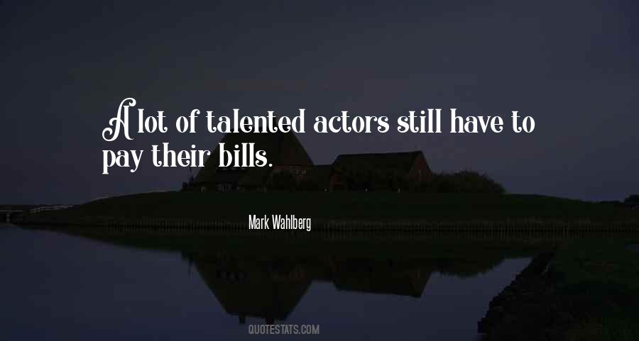Mark Wahlberg Quotes #1842197