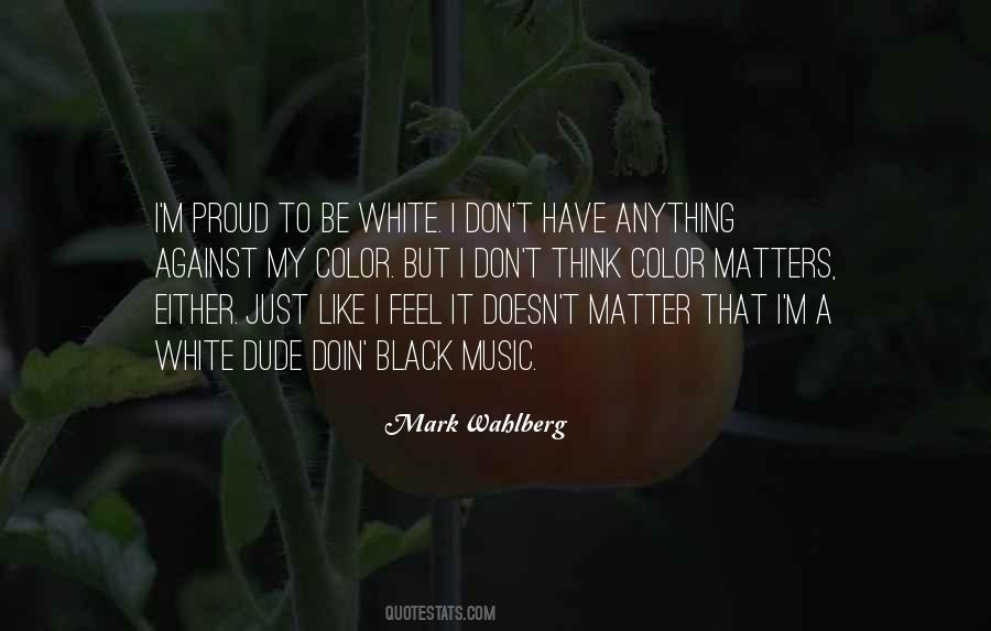Mark Wahlberg Quotes #499367