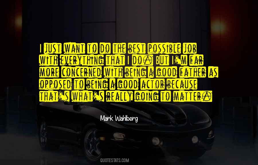 Mark Wahlberg Quotes #57276
