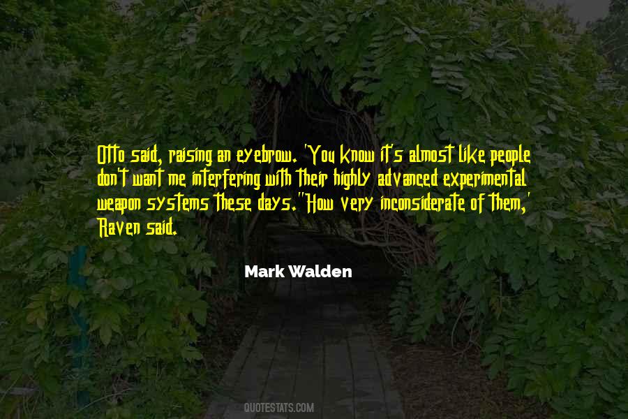 Mark Walden Quotes #1184710