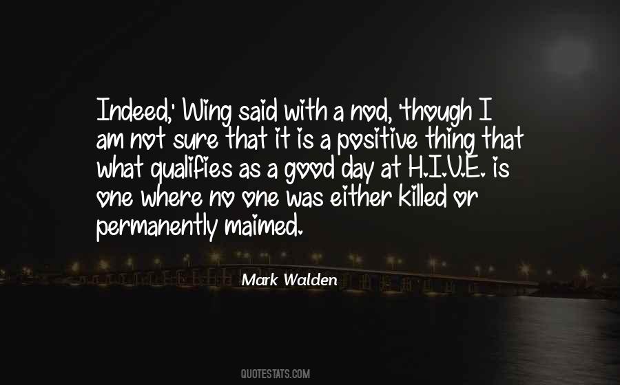 Mark Walden Quotes #1652429