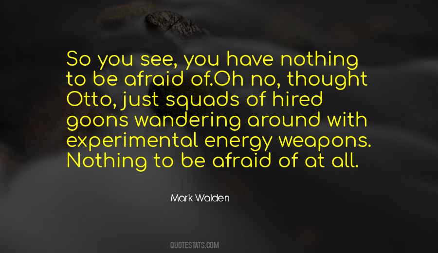 Mark Walden Quotes #411120