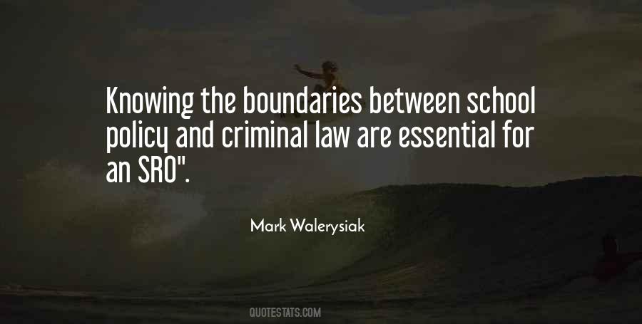 Mark Walerysiak Quotes #1762336