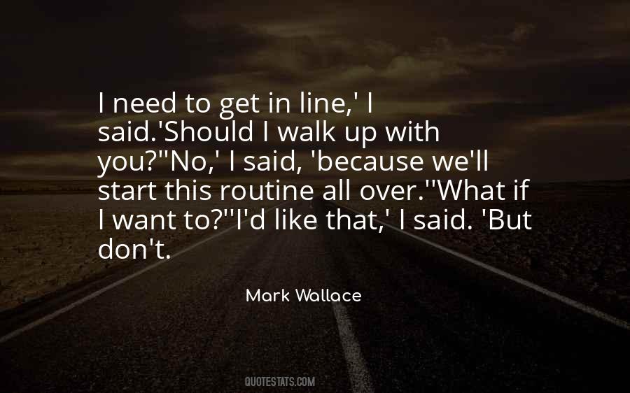 Mark Wallace Quotes #1592337