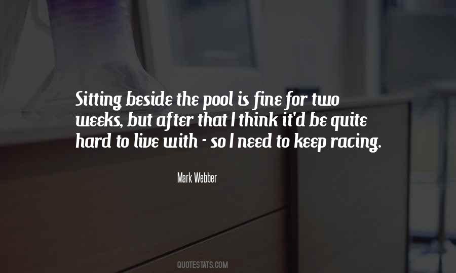 Mark Webber Quotes #517167