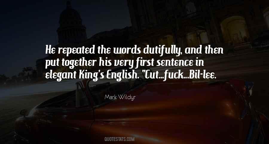 Mark Wildyr Quotes #1133233 Mark Wildyr Quotes #1133233