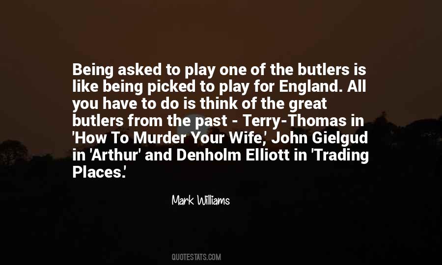 Mark Williams Quotes #1067695