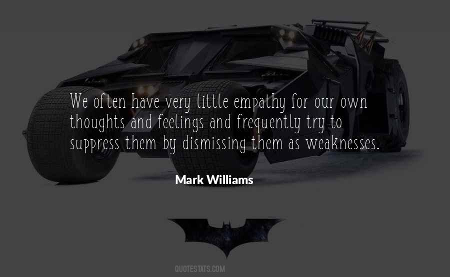 Mark Williams Quotes #1385945