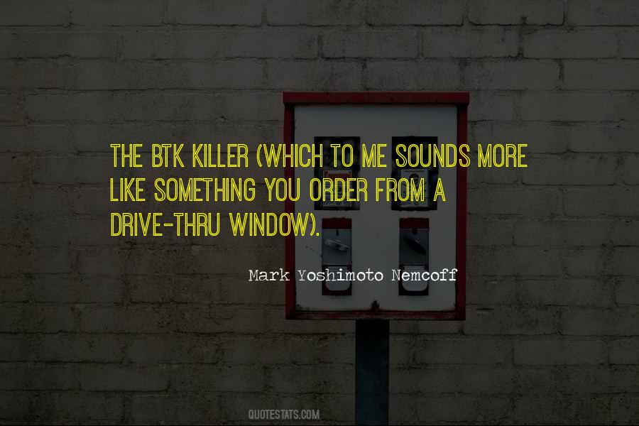 Mark Yoshimoto Nemcoff Quotes #1480895 Mark Yoshimoto Nemcoff Quotes #1480895