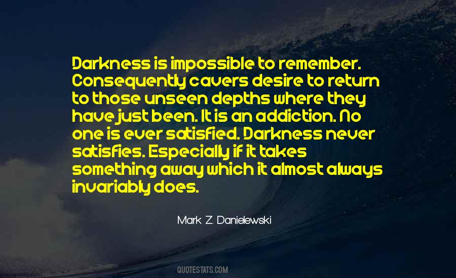 Mark Z. Danielewski Quotes #1352695