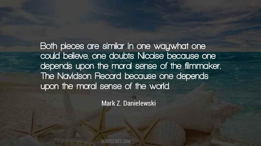 Mark Z. Danielewski Quotes #1434882