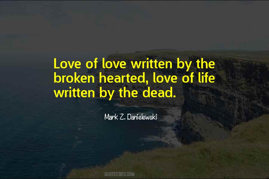 Mark Z. Danielewski Quotes #1620111